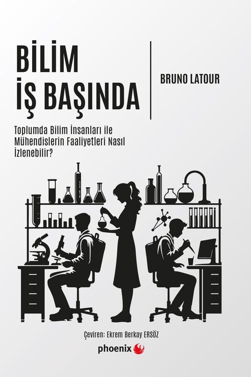 Bilim İş Başında & Toplumda Bilim İnsanları İle Mühendislerin Faaliyetleri Nasıl İzlenebilir?