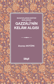 Gazzalî'nin Kelam Algısı