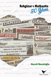 Rehgüzar-ı Matbuatta 50 Yılım
