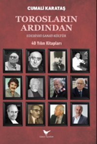 Torosların Ardından