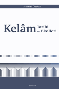 Kelam Tarihi ve Ekolleri