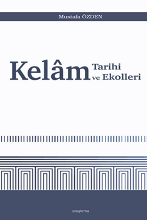 Kelam Tarihi ve Ekolleri