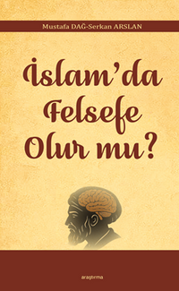 İslam'da Felsefe Olur mu?