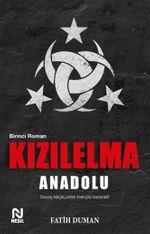 Kızıl Elma / Anadolu