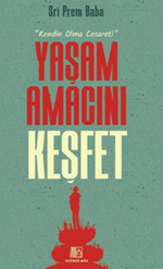 Yaşam Amacını Keşfet