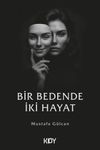 Bir Bedende İki Hayat