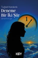 Deneme Bir İki Şiir