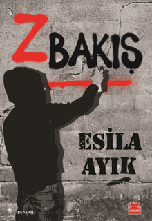 Z Bakış