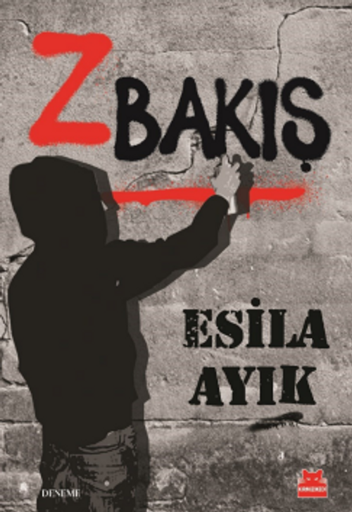 Z Bakış (Esila Ayık) Fiyatı, Yorumları, Satın Al - Kitapyurdu.com
