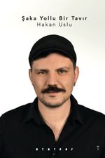 Şaka Yollu Bir Tavır