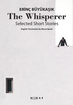 The Whisperer Selected Short Stories