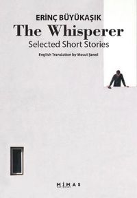 The Whisperer Selected Short Stories