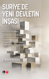 Suriye'de Yeni Devletin İnşası Adil Devletin Perspektifi