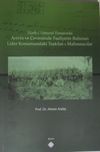 Harb-i Umumi Esnasında Artvin ve &Ccedil;evresinde Faaliyette Bulunan Lider Konumundaki Teşkilat-ı Mahsusacılar