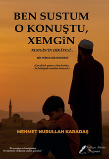 Ben Sustum O Konuştu Xemgin'in Hikayesi