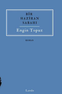Bir Haziran Sabahı 
