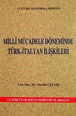 Milli Mücadele Döneminde Türk-İtalyan İlişkileri