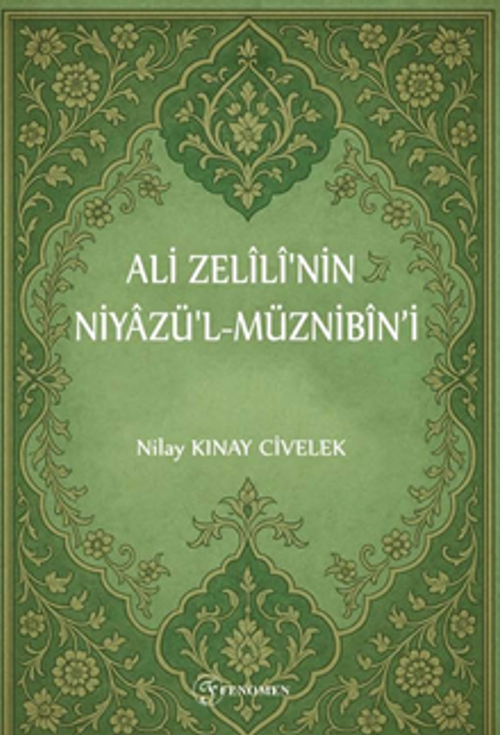 Ali Zelîlî'nin Niyazü'l-Müznibîn'i