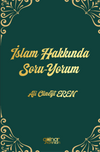 İslam Hakkında Soru-Yorum