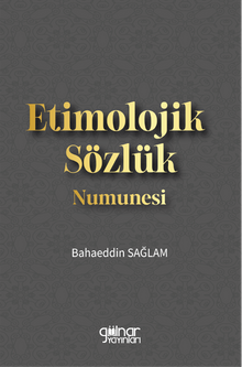 Etimolojik Sözlük Numunesi