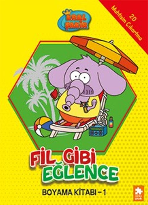Kral Şakir Fil Gibi Eğlence Boyama Kitabı 1