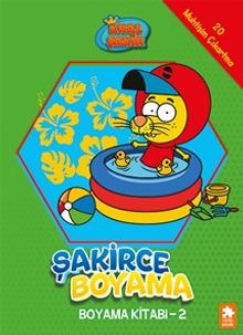 Kral Şakir / Şakirce Boyama Kitabı 2