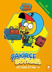 Kral Şakir / Şakirce Boyama Kitabı 4