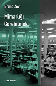 Mimarlığı Görebilmek
