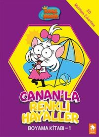 Kral Şakir / Canan'la Renkli Hayaller Boyama Kitabı 1