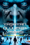 Yaşayan &Ouml;l&uuml;lerin Vebası