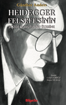 Heidegger Felsefesinin Sözde Somutluğu Üzerine 