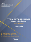 T&uuml;rk Ceza Hukuku Genel H&uuml;k&uuml;mler