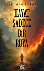 Hayat Sadece Bir Rüya