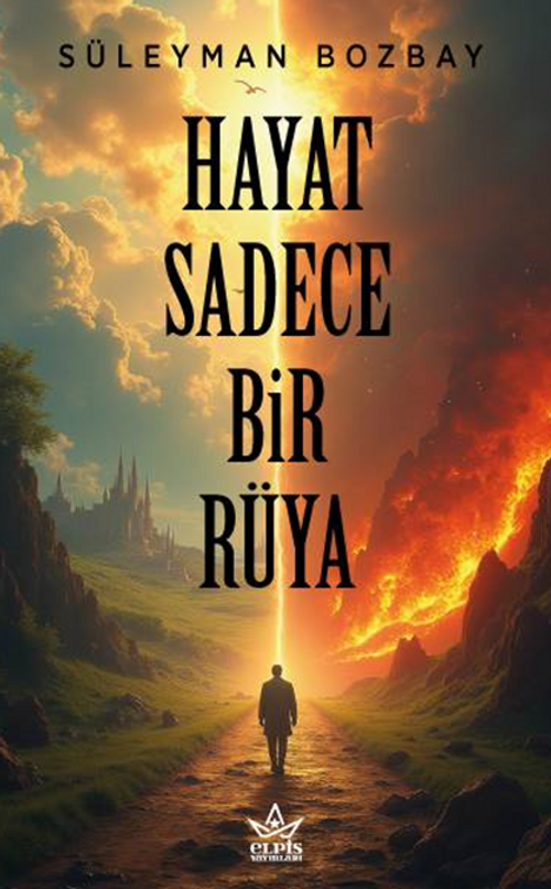 Hayat Sadece Bir Rüya