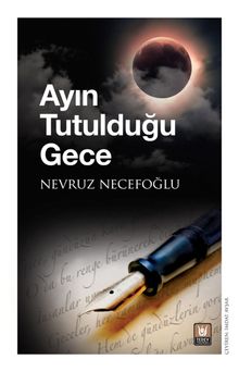 Ayın Tutulduğu Gece