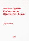 G&ouml;rme Engelliler Kur'an-ı Kerim &Ouml;ğretmeni El Kitabı