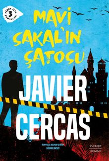 Mavi Sakal'ın Şatosu / Terra Alta Romanları 3