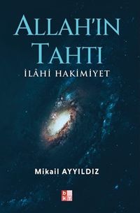 Allah'ın Tahtı & İlahi Hakimiyet