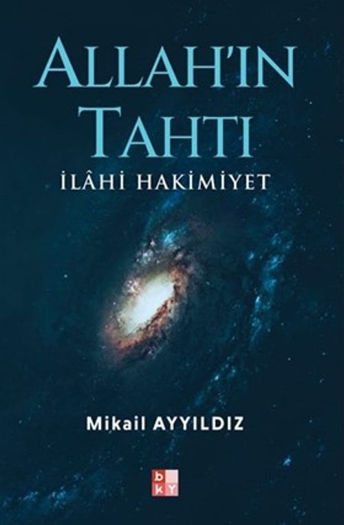 Allah'ın Tahtı & İlahi Hakimiyet