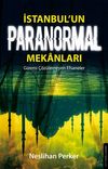 İstanbul'un Paranormal Mekanları