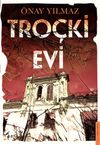 Tro&ccedil;ki Evi