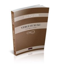 Vergi Hukuku (Genel İlkeler ve Esalar)