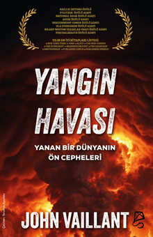 Yangın Havası / Yanan Bir Dünyanın Ön Cepheleri
