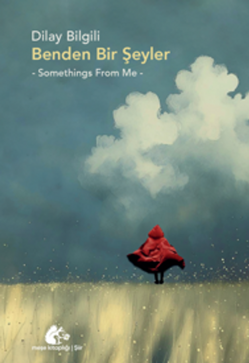 Benden Bir Şeyler -Somethings From Me