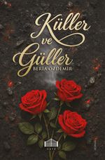 Küller ve Güller