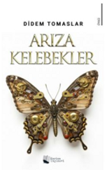 Arıza Kelebekler
