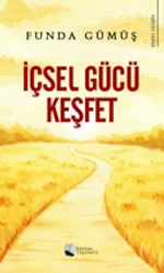 İçsel Gücü Keşfet