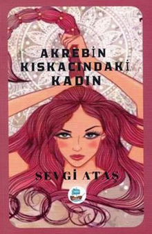 Akrebin Kıskacındaki Kadın