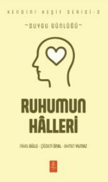 Ruhumun Halleri - Duygu Günlüğü