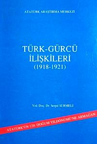 Türk Gürcü İlişkileri (1918-1921)
